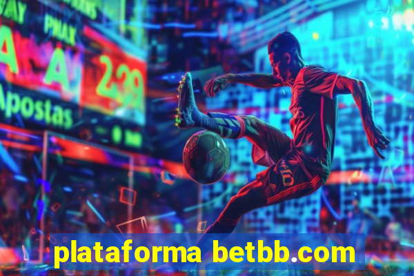plataforma betbb.com
